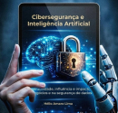 Biblioteca Graciliano Ramos recebe o lançamento do livro “Cibersegurança e Inteligência Artificial”